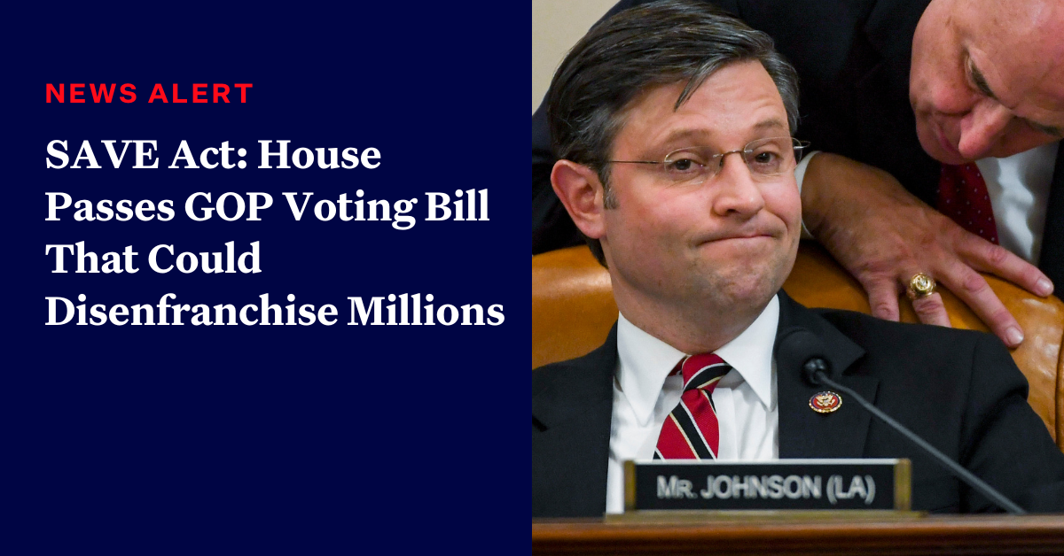The Save Act: Controversial Voter Suppression in 2025